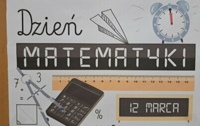 Zdjęcie do DZIEŃ MATEMATYKI W KLASACH I - III
