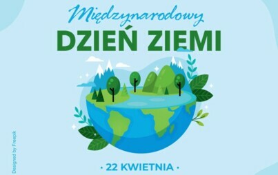 Zdjęcie do KLASY I- III DZIEŃ ZIEMI